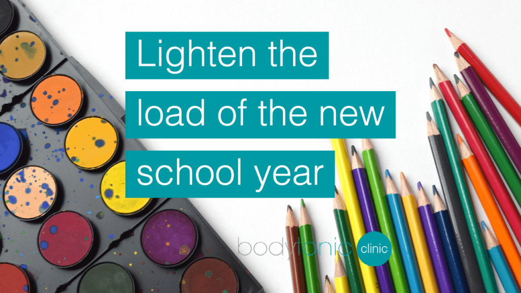 Lighten the load of the school year SE16 bodytonic clinic
